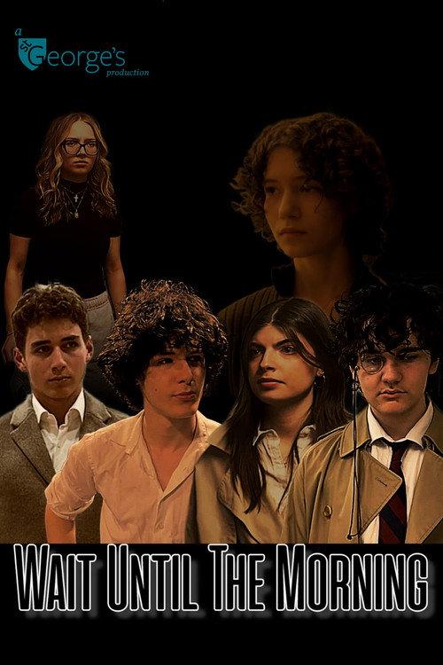 Wait Until the Morning 2024 official movie poster