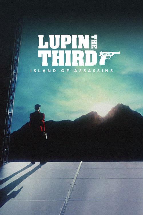 Lupin the Third: Island of Assassins 1997 official movie poster
