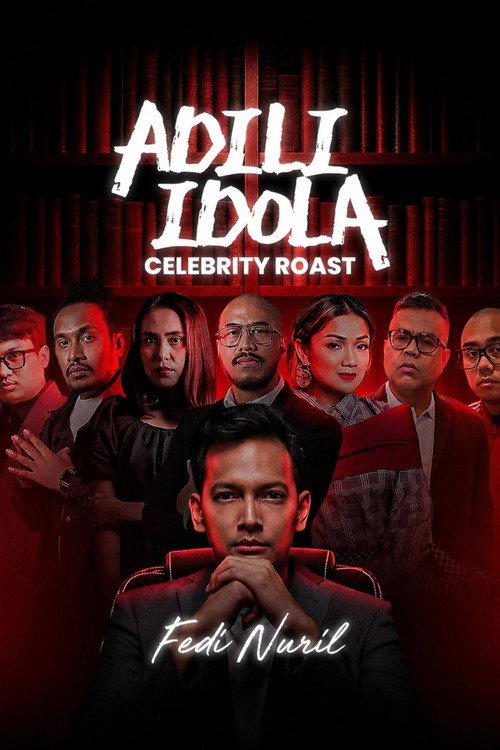 Adili Idola Celebrity Roast: Fedi Nuril 2026 official movie poster
