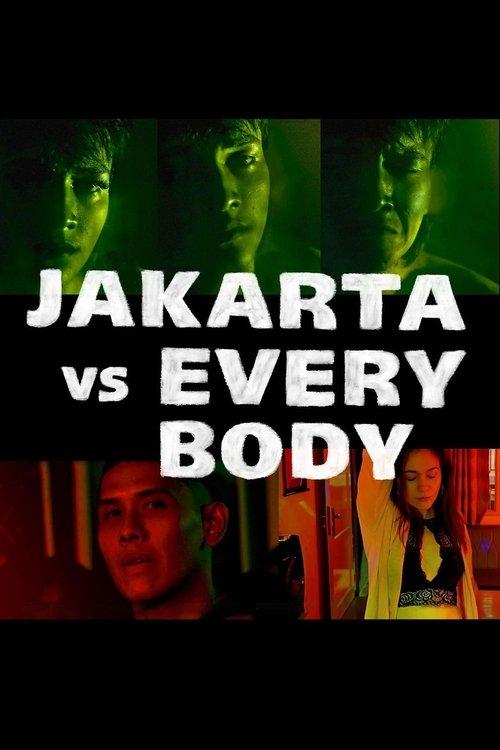 Jakarta vs Everybody 2020 official movie poster