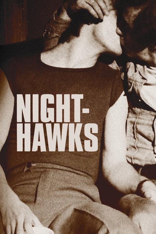 Nighthawks 1978 official movie poster