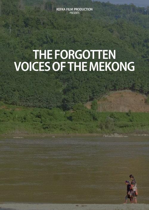 The Forgotten Voices of the Mekong 2020 official movie poster