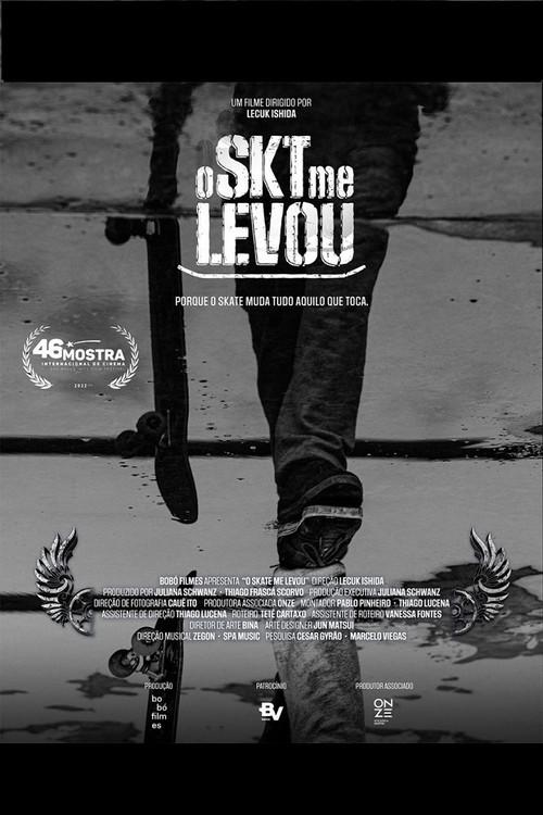O Skate Me Levou 2022 official movie poster