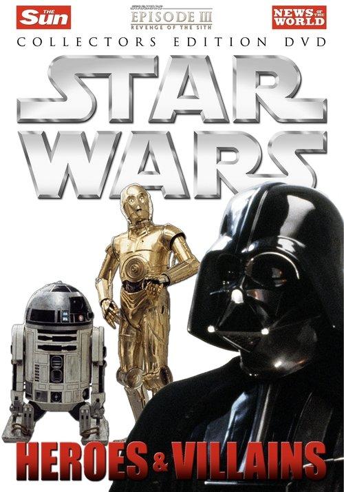 Star Wars: Heroes & Villains 2005 official movie poster