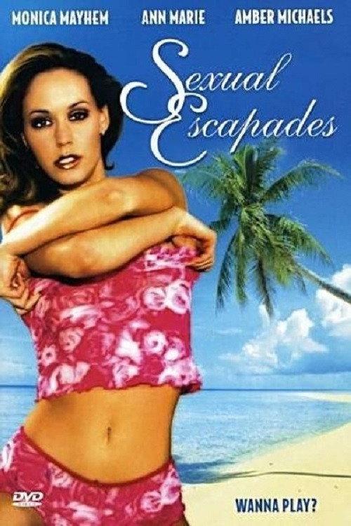 Sexual Escapades 2005 official movie poster