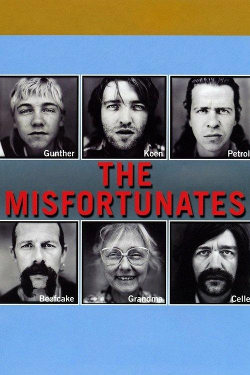 The Misfortunates 2009 official movie poster