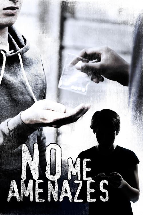 No me amenazes 2013 official movie poster