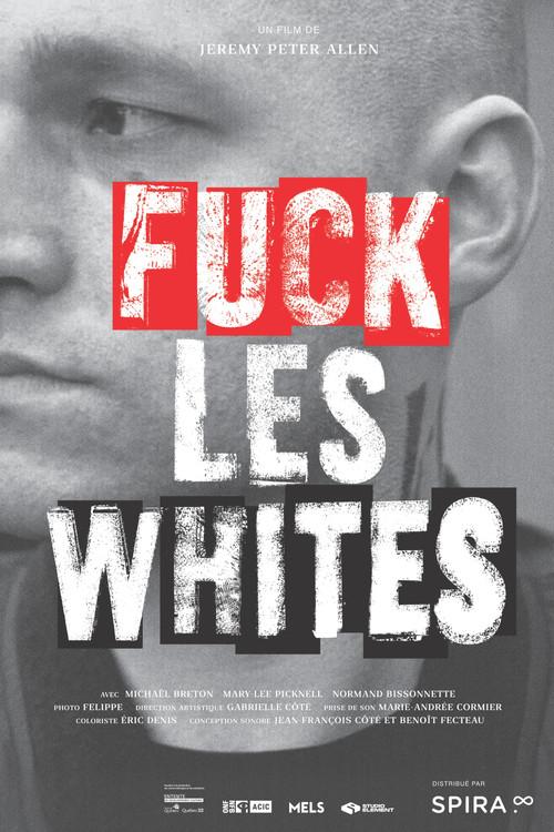 Fuck All Whites 2024 official movie poster