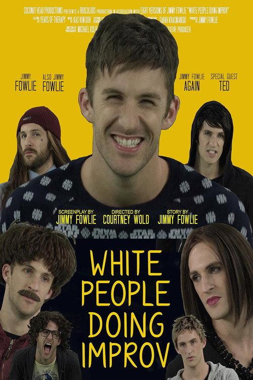 White People Doing Improv 2017 official movie poster