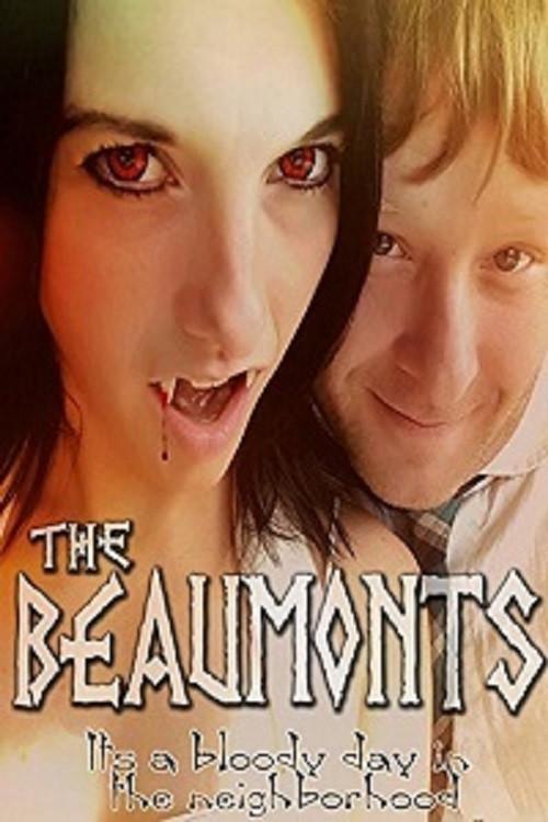 The Beaumonts 2018 official movie poster