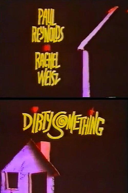 Dirtysomething 1994 official movie poster
