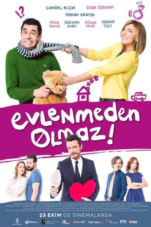 Evlenmeden Olmaz 2015 official movie poster