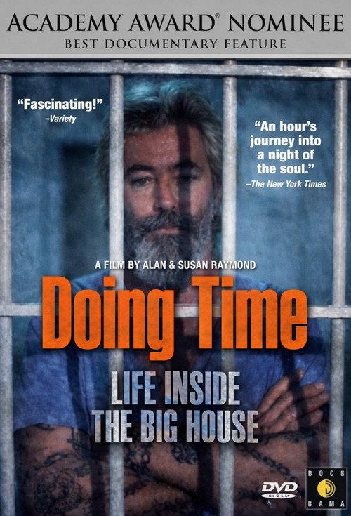 Doing Time: Life Inside the Big House 1991 official movie poster