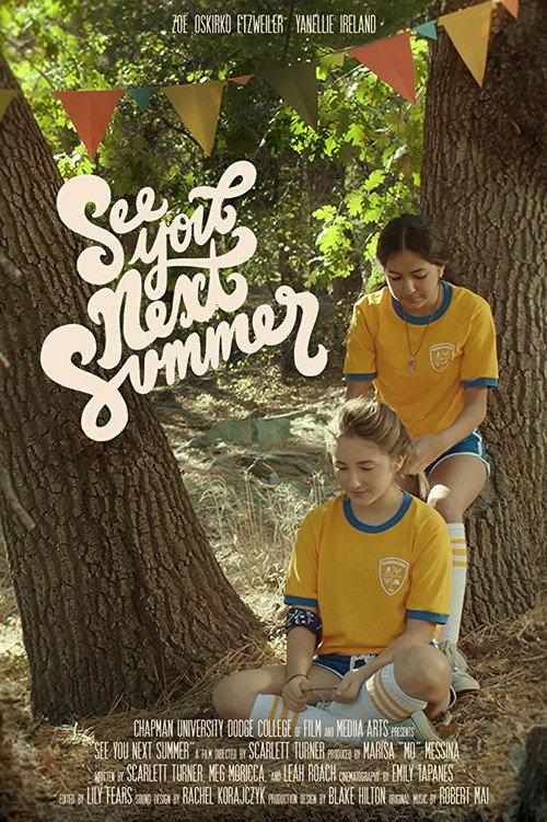See You Next Summer 2019 official movie poster