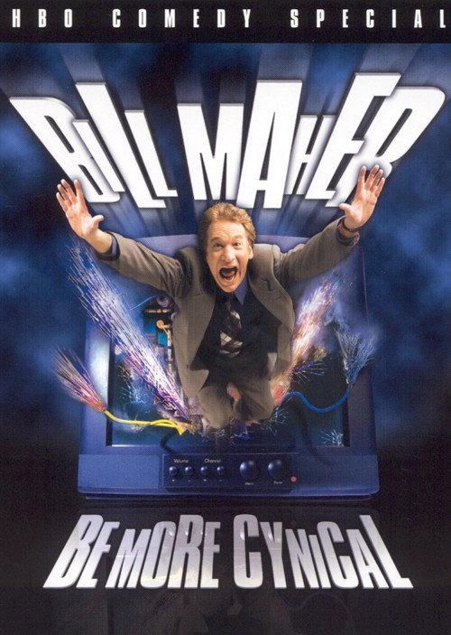 Bill Maher: Be More Cynical 2000 official movie poster