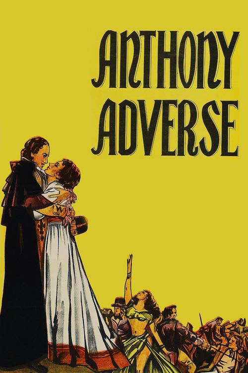 Anthony Adverse 1936 official movie poster