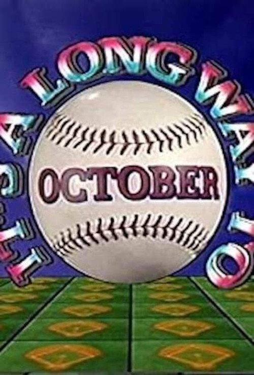 It's a Long Way to October  official movie poster