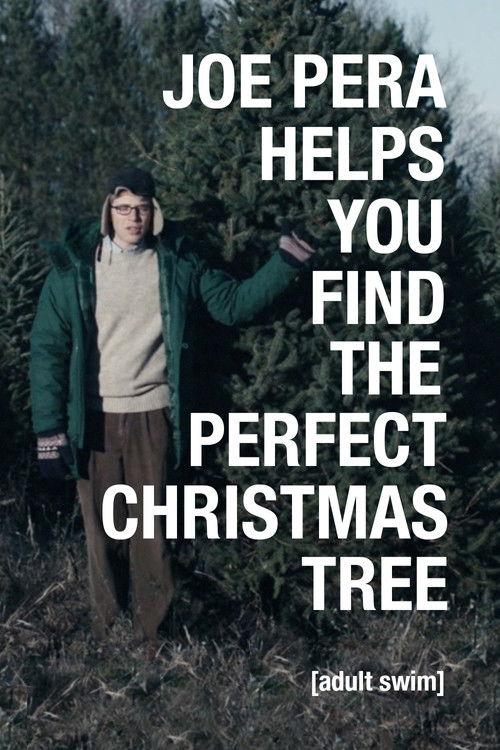 Joe Pera Helps You Find the Perfect Christmas Tree 2016 official movie poster