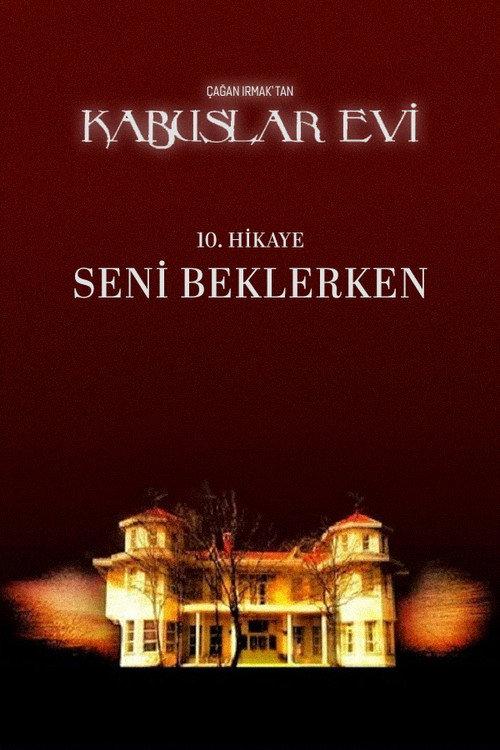 House of Nightmares: The Time Waiting on You 2007 official movie poster