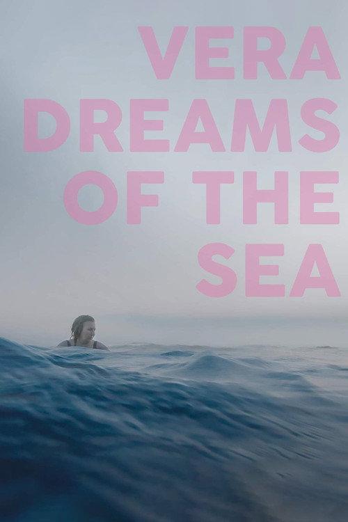 Vera Dreams of the Sea 2025 official movie poster