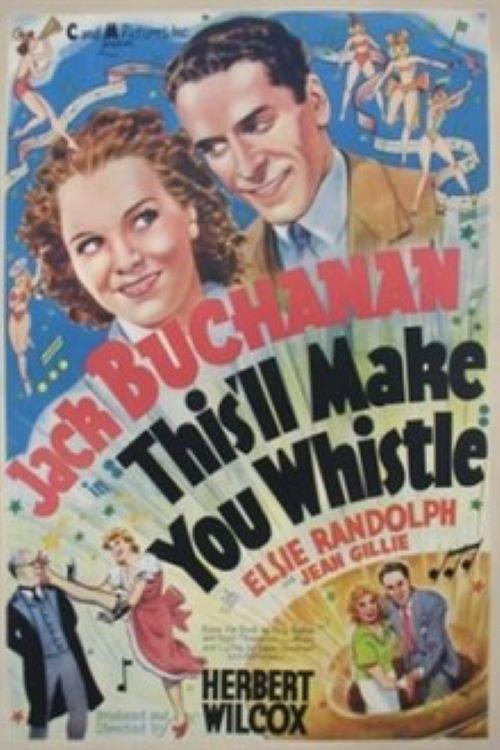 This'll Make You Whistle 1936 official movie poster