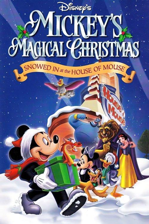 Mickey's Magical Christmas: Snowed in at the House of Mouse 2001 official movie poster