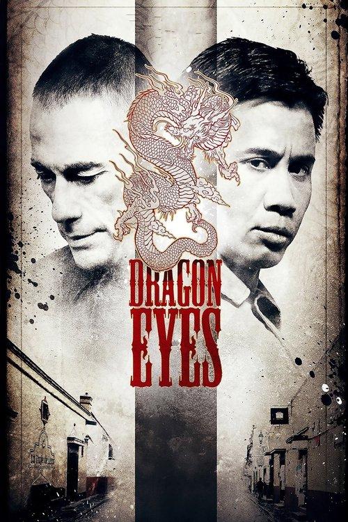 Dragon Eyes 2012 official movie poster