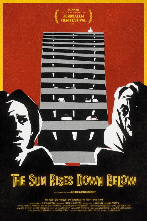 The Sun Rises Down Below 2021 official movie poster