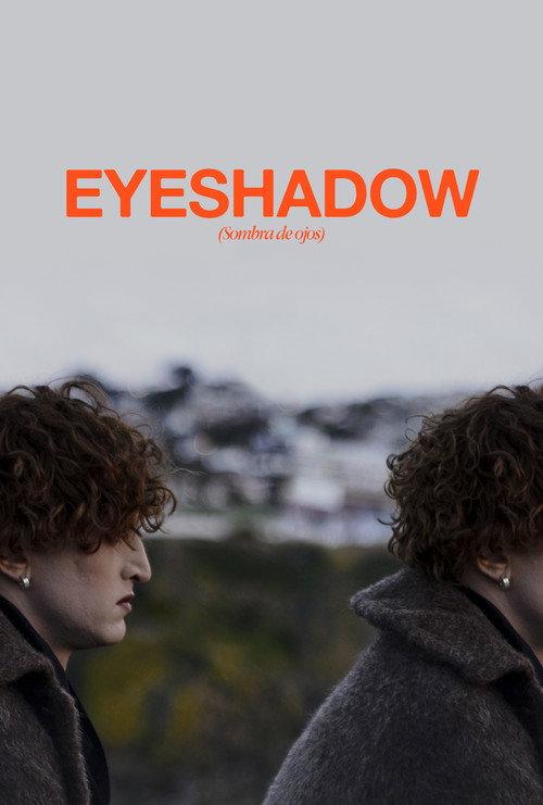Eyeshadow 2019 official movie poster