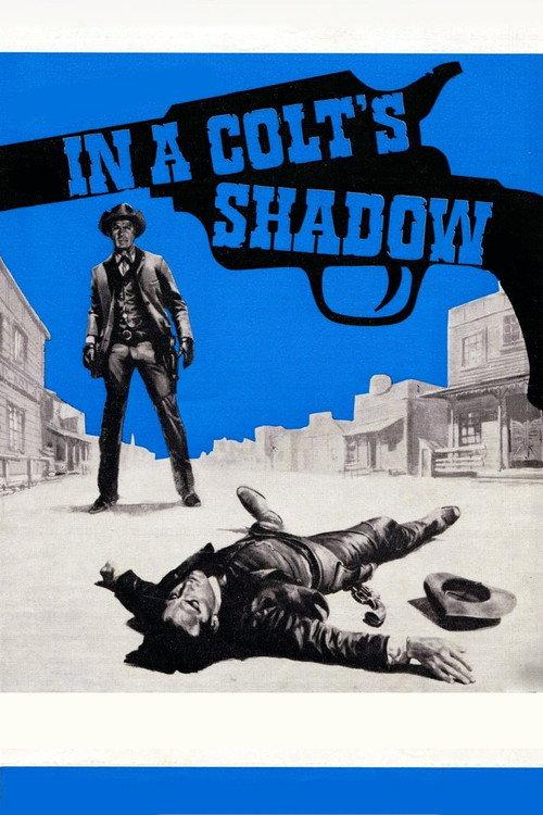 In a Colt's Shadow 1965 official movie poster