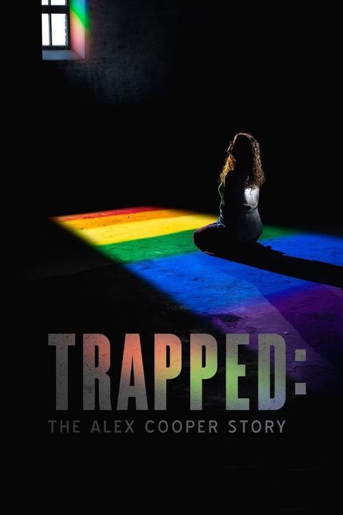 Trapped: The Alex Cooper Story 2019 official movie poster