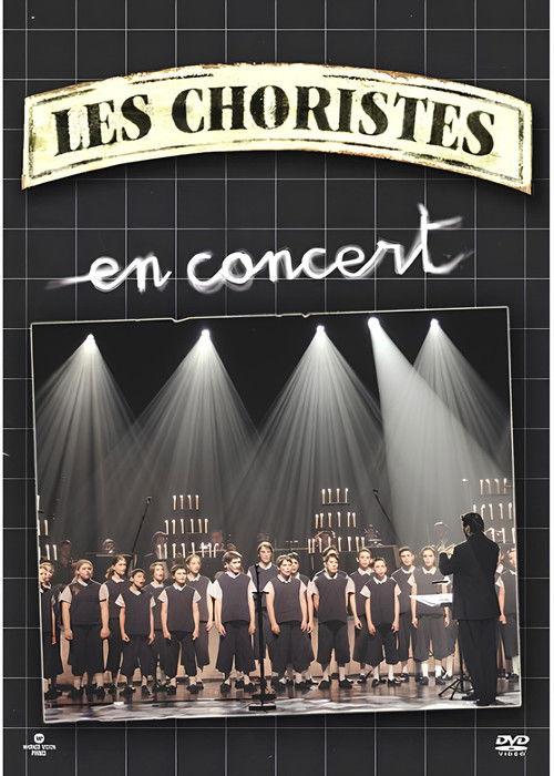 Les Choristes in Concert 2005 official movie poster