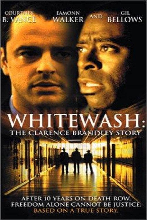 Whitewash: The Clarence Brandley Story 2002 official movie poster