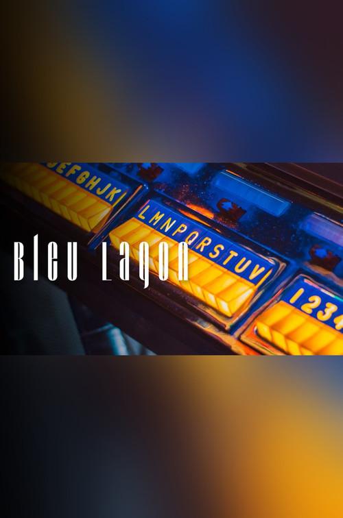 Bleu Lagon 2022 official movie poster