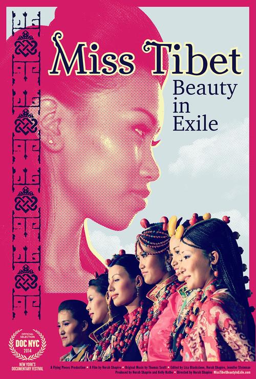 Miss Tibet: Beauty in Exile 2014 official movie poster