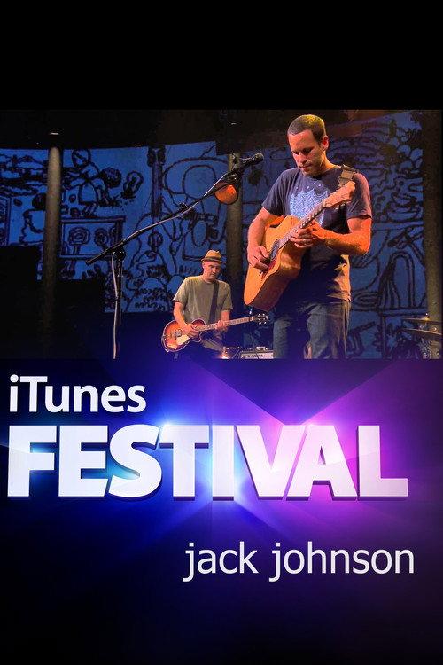 Jack Johnson: Live at iTunes Festival 2013 2014 official movie poster