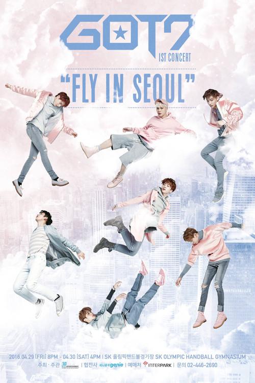 GOT7 1st Concert - Fly in Seoul 2016 official movie poster