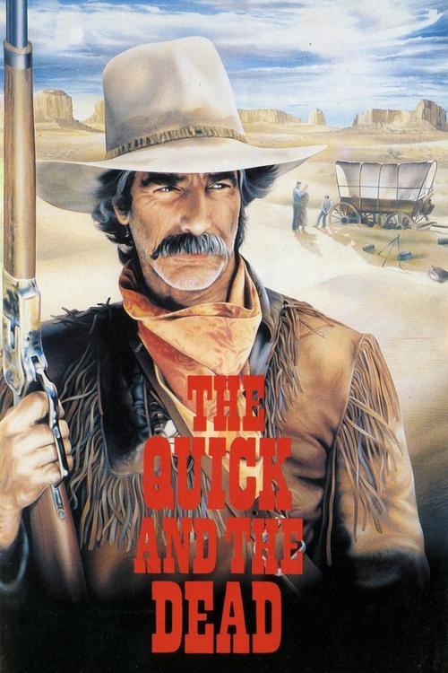 The Quick and the Dead 1987 official movie poster