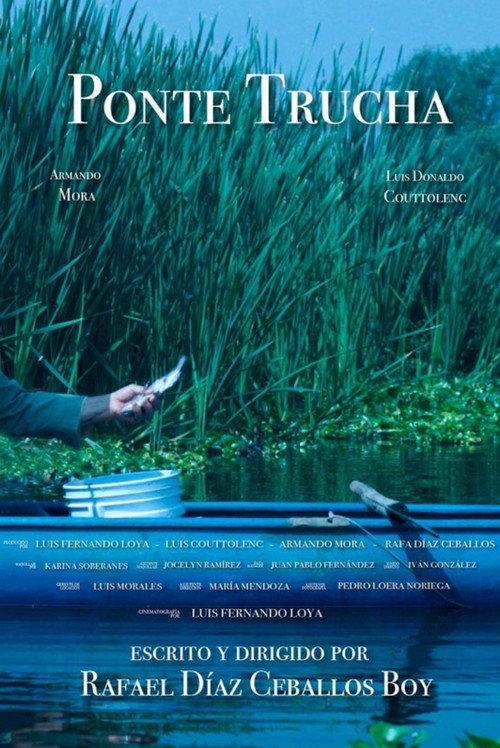 Ponte trucha 2019 official movie poster