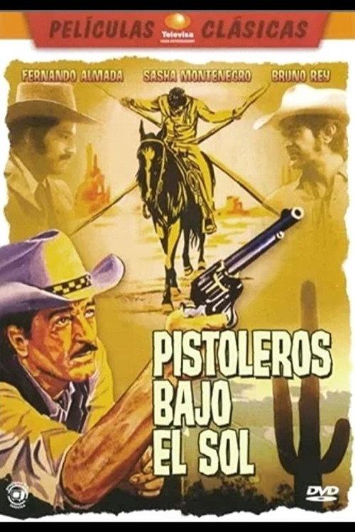 Pistoleros Bajo El Sol 1974 official movie poster