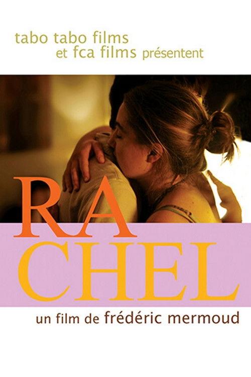 Rachel 2006 official movie poster