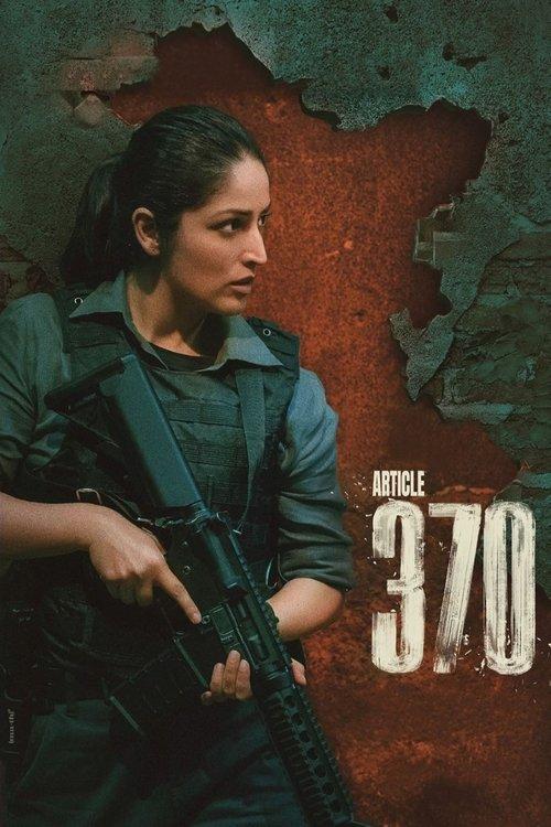 Article 370 2024 official movie poster