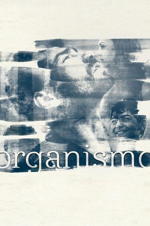 Organismo 2017 official movie poster