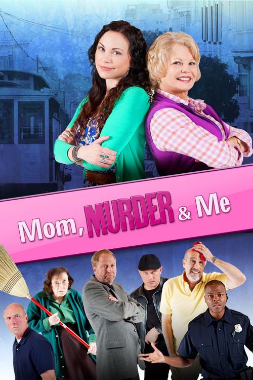 Mom, Murder & Me 2014 official movie poster