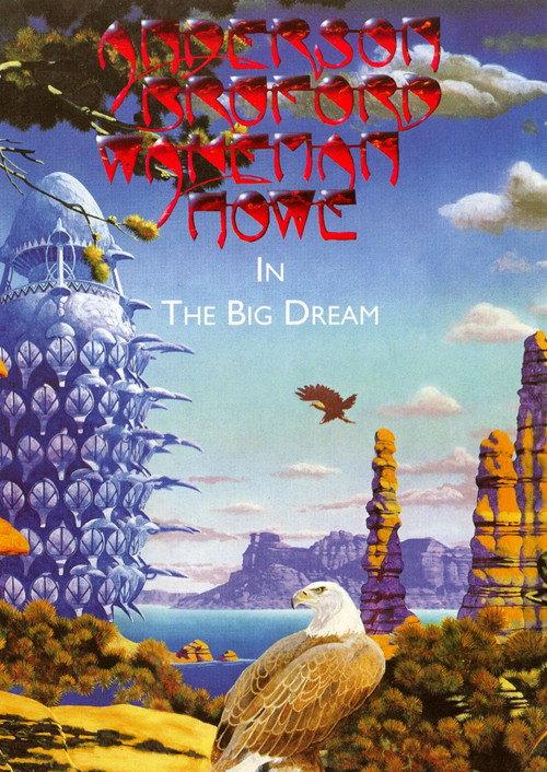 Anderson Bruford Wakeman Howe In The Big Dream 1989 official movie poster