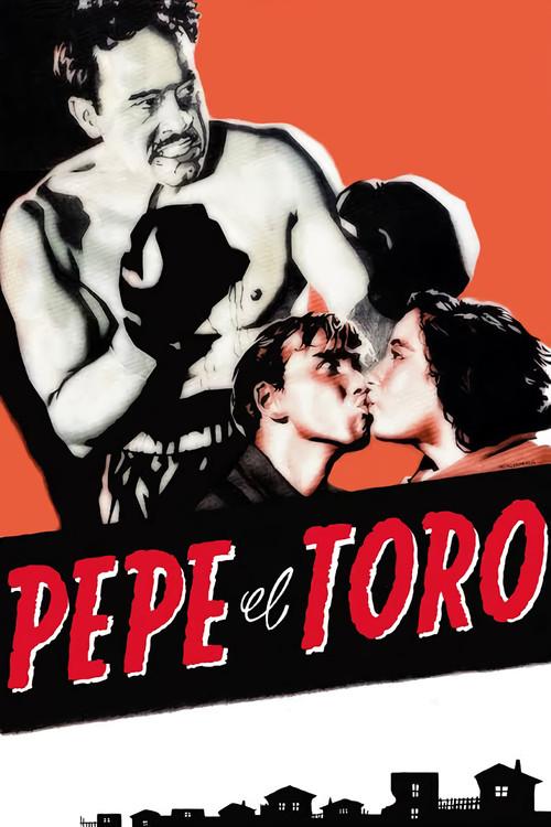 Pepe El Toro 1953 official movie poster