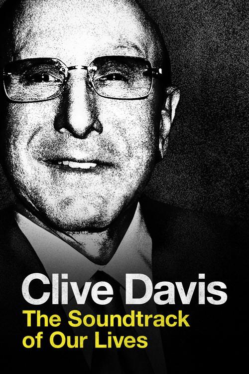 Clive Davis: The Soundtrack of Our Lives 2017 official movie poster