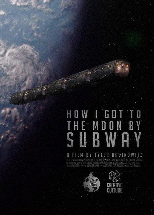 How I Got to the Moon by Subway 2018 official movie poster