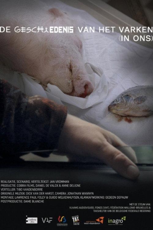 The History of the Pig (Within Us) 2017 official movie poster