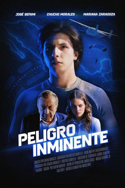 Peligro Inminente 2026 official movie poster